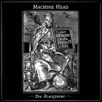 MACHINE HEAD „The Blackening” - okładka