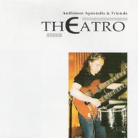 ANTHIMOS APOSTOLIS & FRIENDS „Ethnic, Rock, Blues & Jazz Theatro – Live” - okładka