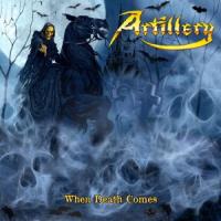 ARTILLERY „When Death Comes” - okładka
