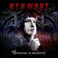 ATHWART „Trademark Of Hegemony” - okładka