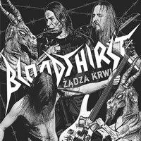 BLOODTHIRST „Żądza Krwi” - okładka