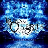 BORN OF OSIRIS „A Higher Place” - okładka