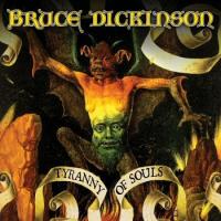 BRUCE DICKINSON „Tyranny Of Souls” - okładka