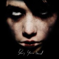 BURY YOUR DEAD „Bury Your Dead” - okładka
