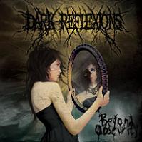 DARK REFLEXIONS „Beyond Obscurity ” - okładka