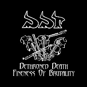 DDT „Dethroned Death / Fineness Of Brutality” - okładka