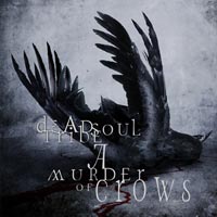 DEAD SOUL TRIBE „A Murder Of Crows” - okładka