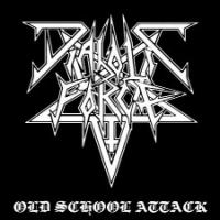 DIABOLIC FORCE „Old School Attack” - okładka