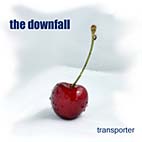 THE DOWNFALL „Transporeter” - okładka