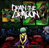 DRAIN THE DRAGON „Demon of my nights” - okładka