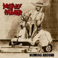 DREARY MOWER „Mowing Around (demo) ” - okładka