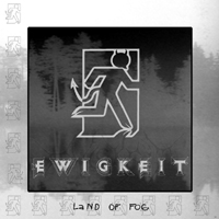 EWIGKEIT „Land of Fog” - okładka