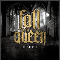 FALL TO THE QUEEN „Hope” - okładka