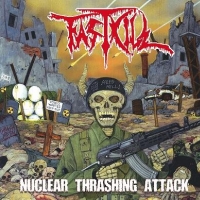 FASTKILL „Nuclear Thrashing Attack” - okładka