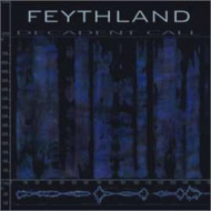 FEYTHLAND „Decadent Call” - okładka