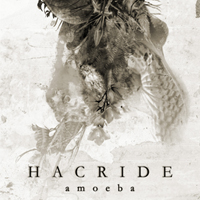 HACRIDE „Amoeba” - okładka