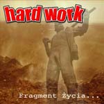 HARD WORK „Fragment życia” - okładka