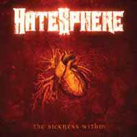 HATESPHERE „The Sickness Within” - okładka