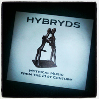 HYBRYDS „Mythical Music from the 21st Century” - okładka