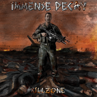 IMMENSE DECAY „Killzone” - okładka