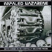 IMPALED NAZARENE „Death Comes In 26 Careffuly Selected Pieces” - okładka