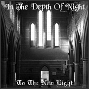IN THE DEPTH ON NIGHT „To The New Light” - okładka