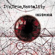 IT'S.TRUE.MENTALITY „Insomnia” - okładka
