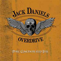 JACK DANIELS OVERDRIVE „Pure Concentrated Evil EP” - okładka