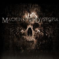 MACHINES OF DYSTOPIA „Demo 2010” - okładka