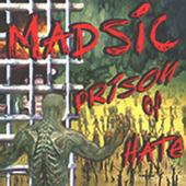 MADSIC „Prison of hate” - okładka