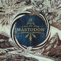 MASTODON „Call of the Mastodon” - okładka
