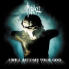 MIRACLE „I Will Become Your God” - okładka