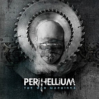 PERIHELLIUM „The War Machine” - okładka