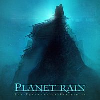 PLANET RAIN „The Fundamental Principles” - okładka