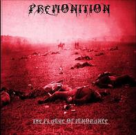 PREMONITION „The Plague Of Ignorance” - okładka