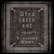 REMISSION BLAME „Alea Iacta Est” - okładka