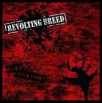REVOLTING BREED „Rise Against” - okładka