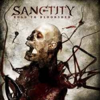 SANCTITY „Road to bloodshed” - okładka