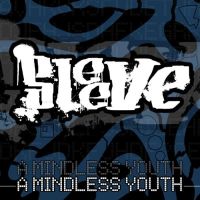 SLEEVE  „A mindless youth” - okładka
