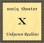 SONIQ THEATER „Unknown Realities” - okładka