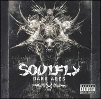 SOULFLY „Dark ages” - okładka