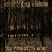 SOURCE OF DEEP SHADOWS „Source of Doom and Perpetual Night” - okładka