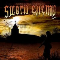 SWORN ENEMY „The Beginning of the End” - okładka