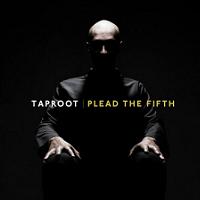 TAPROOT „Plead the Fifth” - okładka