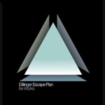 THE DILLINGER ESCAPE PLAN „Ire works” - okładka