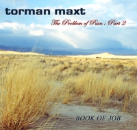 TORMAN MAXT „Book of Job. The Problem of Pain: Part 2” - okładka