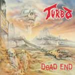TURBO „Dead End/One Way” - okładka