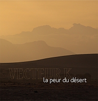 VECTEUR K „La Peur du Desert” - okładka