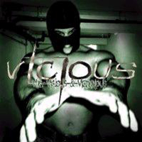 VICIOUS „Vile, Vicious & Victorious” - okładka