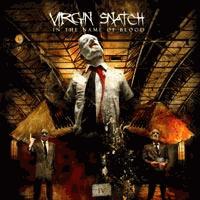 VIRGIN SNATCH „In The Name Of Blood” - okładka